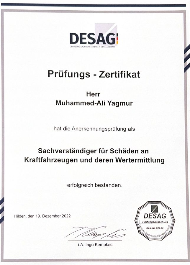Zertifikat Anerkennungsprüfung bestanden – DESAG, Kfz-Gutachter Yagmur Augsburg
